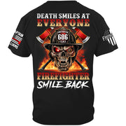 Death Smiles At Everyone Firefighter Smile Back Skull Shirt Gift For Firemen H2511 Trna
