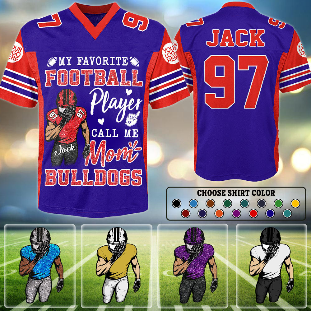 My Favorite Football Player Calls Me Mom Personalized Football Jersey Gift Football Mom Gameday Tu24 PT99