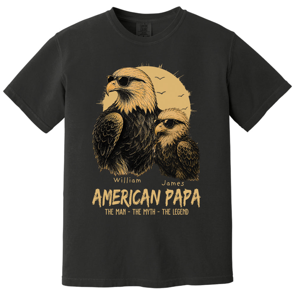 Eagle American Dad The Man The Myth The Legend, Personalized Funny Papa T-Shirt Father's Day, Cool Dad Eagle Tee, Gifts for Dad Husband MI209 VH01