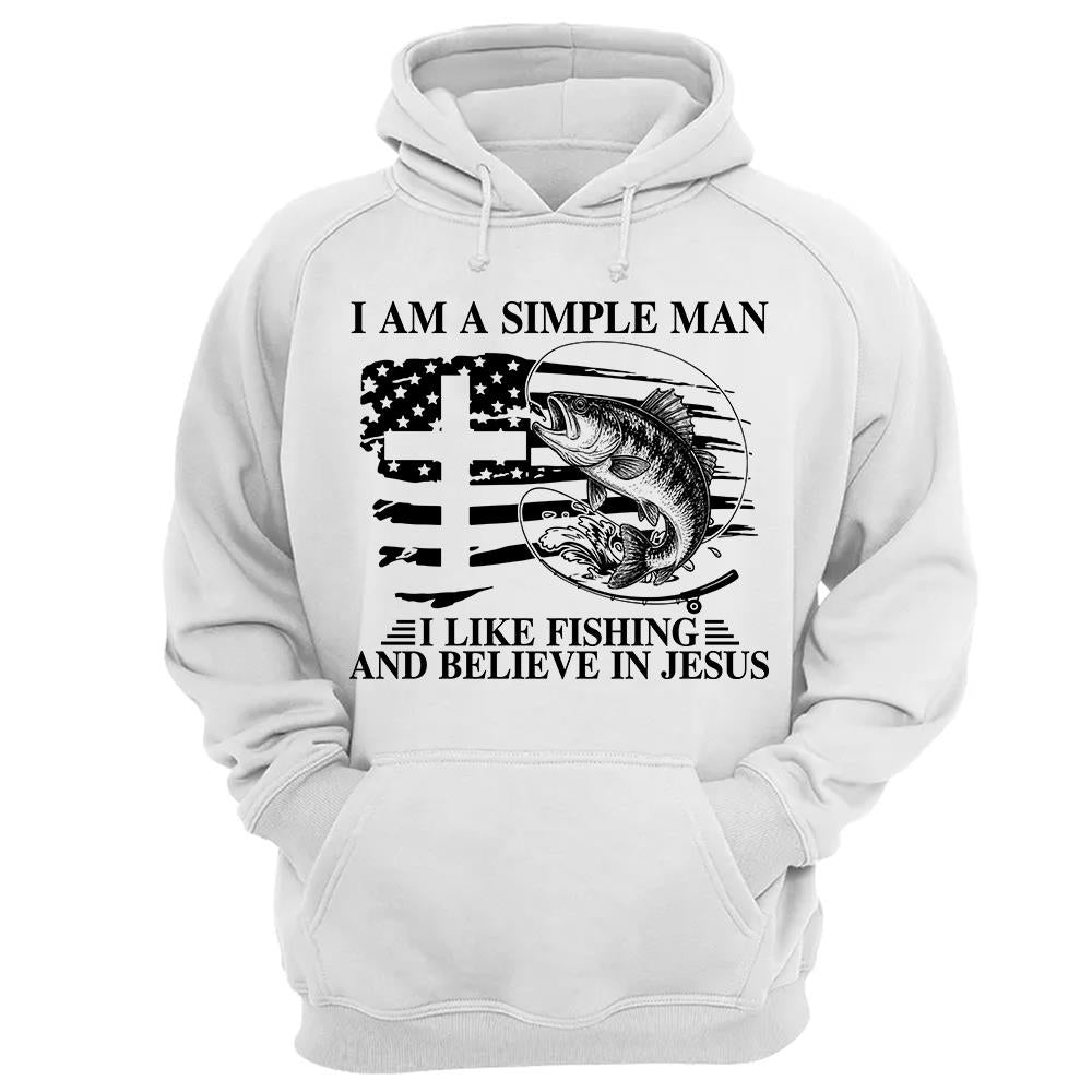 I Am A Simple Man I Like Fishing and Believe in Jesus Shirt, Christian Fisher Shirt, Jesus Fishing Shirt Na02 Hv01