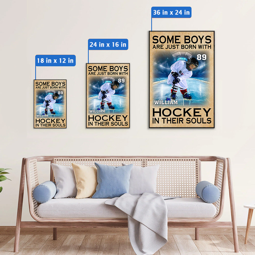 Some Boys Are Just Born With Hockey In Their Souls - Personalized Canvas For Ice Hockey Player NV01