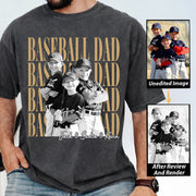 Baseball Dad Shirt, Personalized Photo Shirt for Dad, Custom Baseball Dad Tee, Father’s Day Gift for Baseball Dad Na02 VH01
