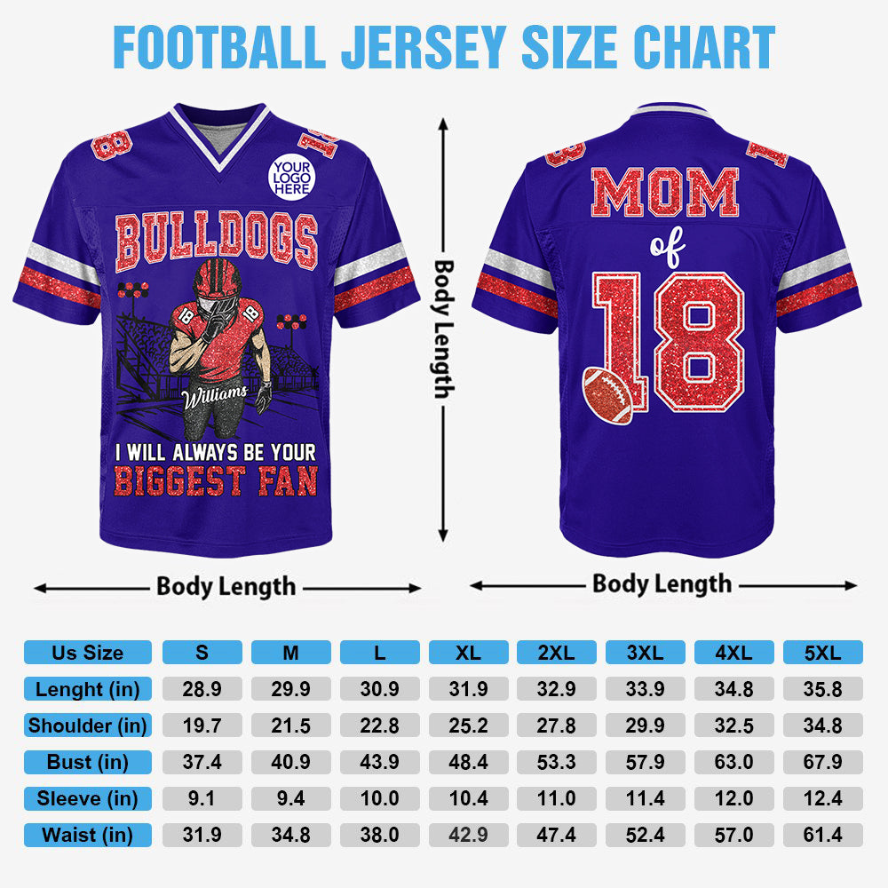 I Will Always Be Your Biggest Fan Personalized Football Jersey Shirt Gift For Football Lovers Tu24 Hv01