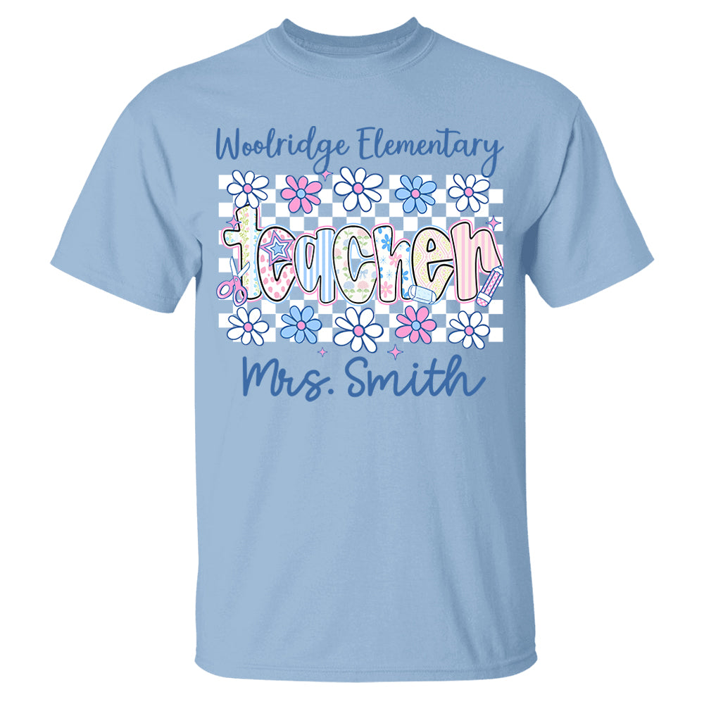 Teacher Back To School, School First Day Personalized Shirt, Appreciation Gift For Teacher Tu24 Pt99