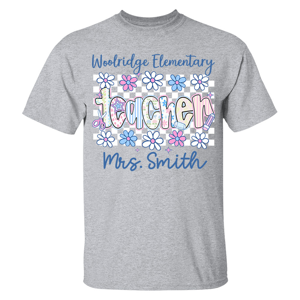 Teacher Back To School, School First Day Personalized Shirt, Appreciation Gift For Teacher Tu24 Pt99