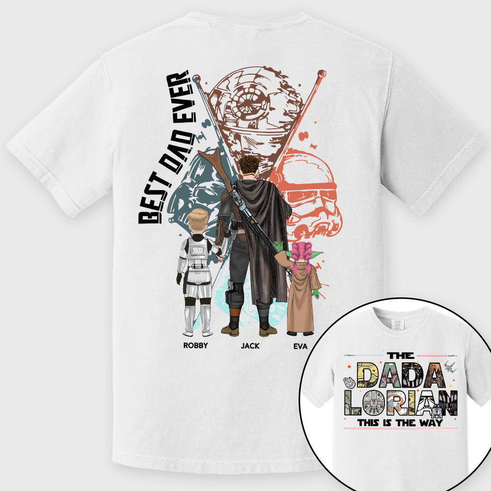 Best Dad Ever - The Dadalorian This Is They Way Personalized Shirt Gift For Dad - Custom Father's Day Gift 2026 Pt99