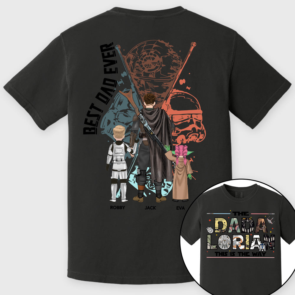 Best Dad Ever - The Dadalorian This Is They Way Personalized Shirt Gift For Dad - Custom Father's Day Gift 2026 Pt99