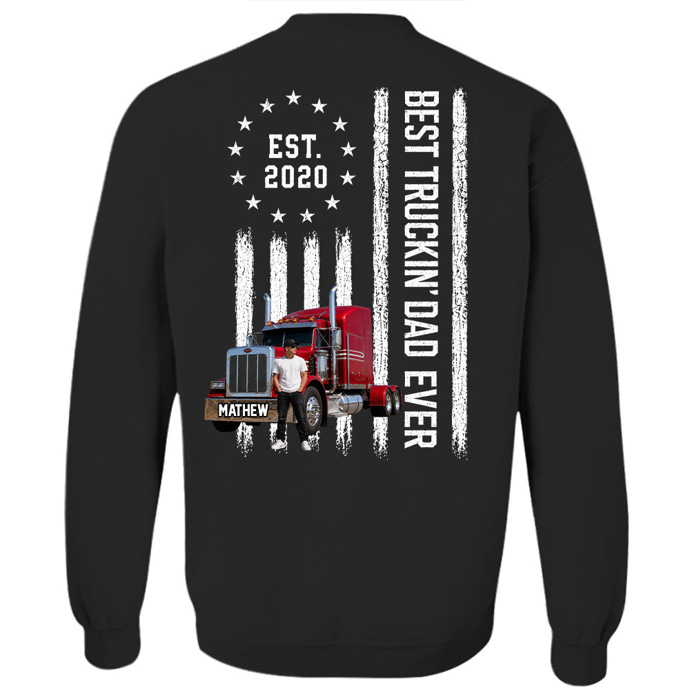 Custom Photo Best Truckin' Dad Ever Shirt, Gift For Dad, Grandpa, Father's Day L0411 T24