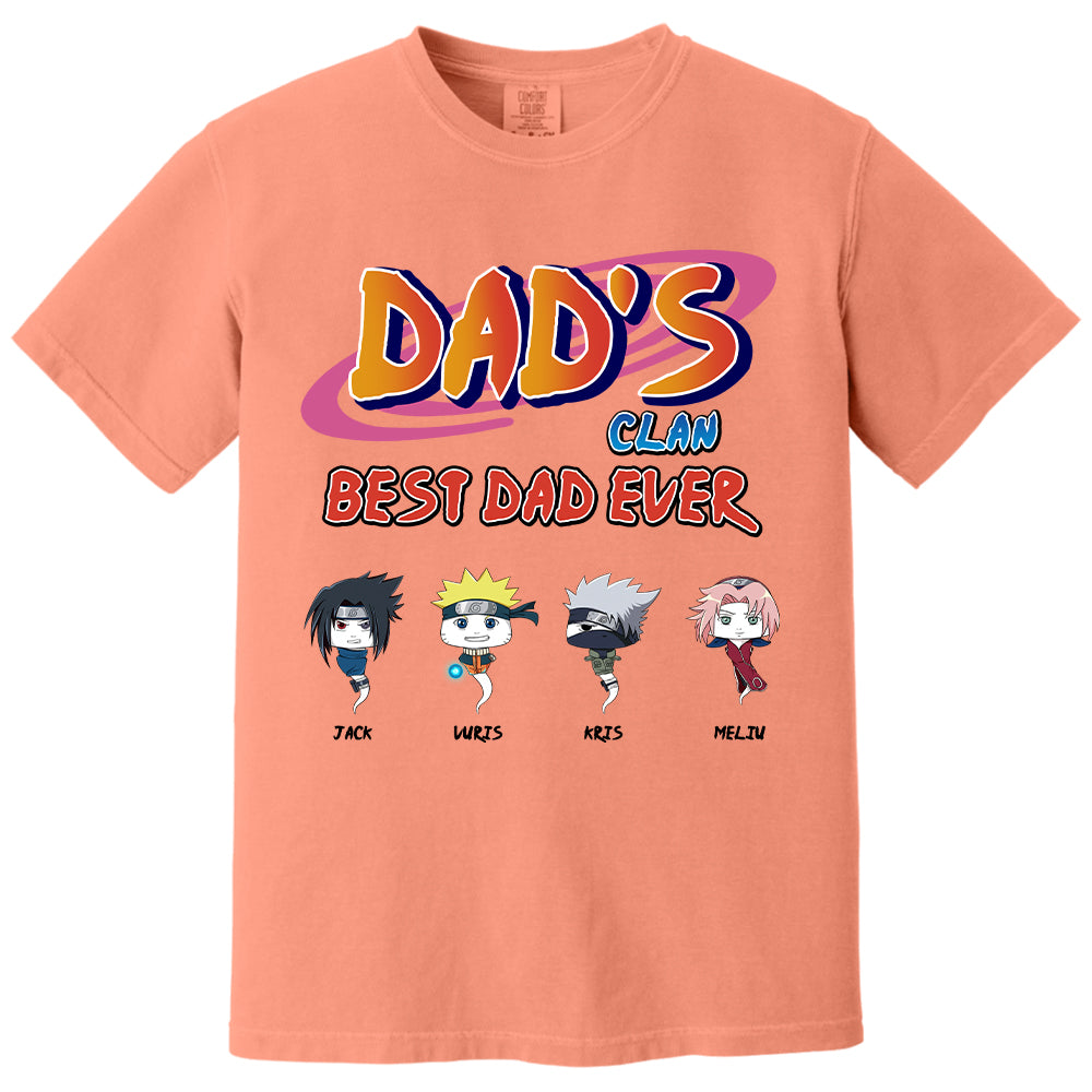 Custom Dad's Clan Best Dad Ever Shirt - Gifts For Dad Shirt, Gift For Father's Day L0411 T24