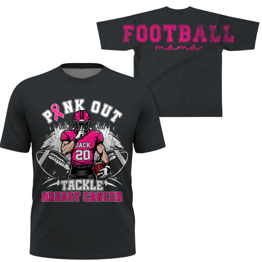 Pink Out Tackle Breast Cancer, Custom Large Back Graphic Game Day Football Shirt, Gift For Football Mom Family Football Lovers MI209 Hv01