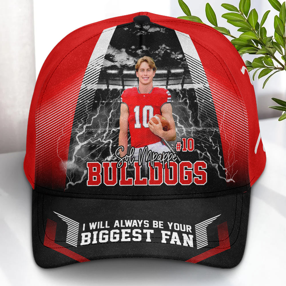 I Will Always Be Your Biggest Fan Personalized Photo Sports Cap Gift For Sport Family Lovers Tu24 Pt99