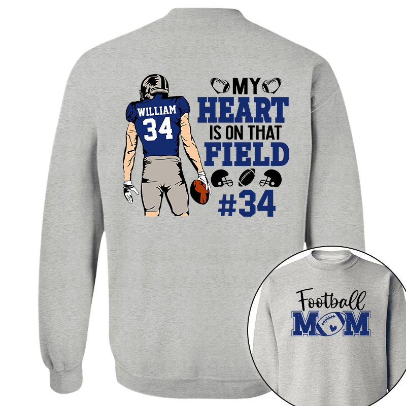 My Heart Is On That Field Personalized Shirt Football Game Day Custom Nickname