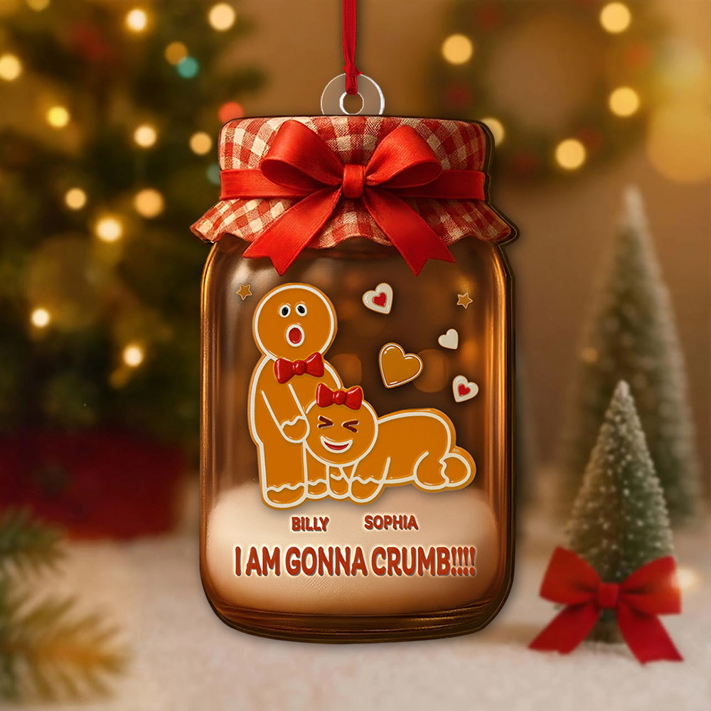 I'm Gonna Crumb Gingerbread  Ornament, Gag Gift, Funny Christmas Decoration, Funny Adult Christmas Ornament For Couple Tu24 Li29