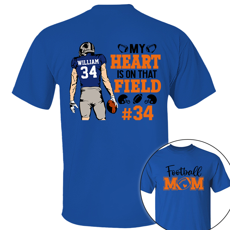 My Heart Is On That Field Personalized Shirt Football Game Day Custom Nickname