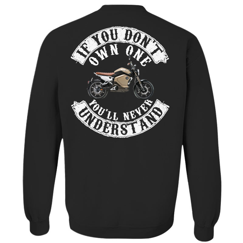 If You Don't Own One You'll Never Understand - Custom Upload Photo Shirt For Biker pt99