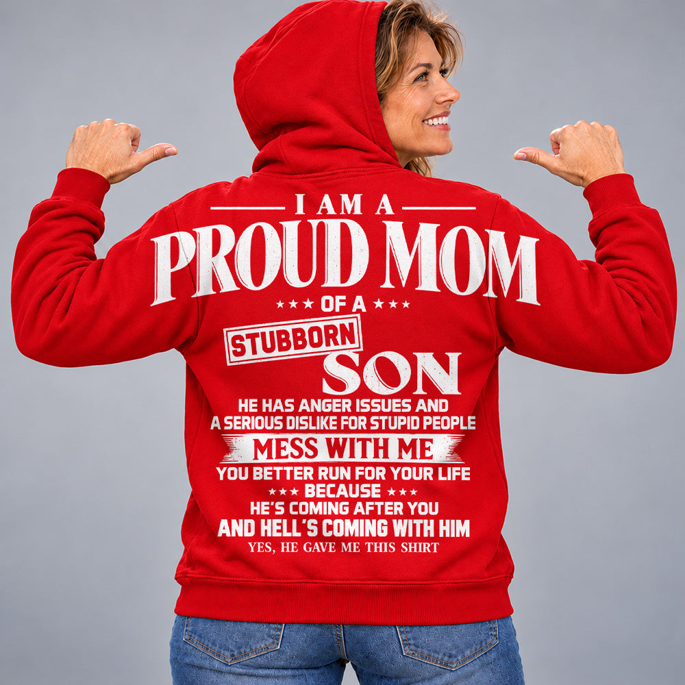 I Am A Proud Mom Of A Stubborn Son Oversized Shoulder Print Shirt T24