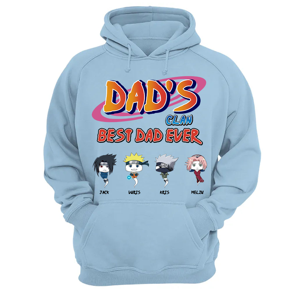 Custom Dad's Clan Best Dad Ever Shirt - Gifts For Dad Shirt, Gift For Father's Day L0411 T24