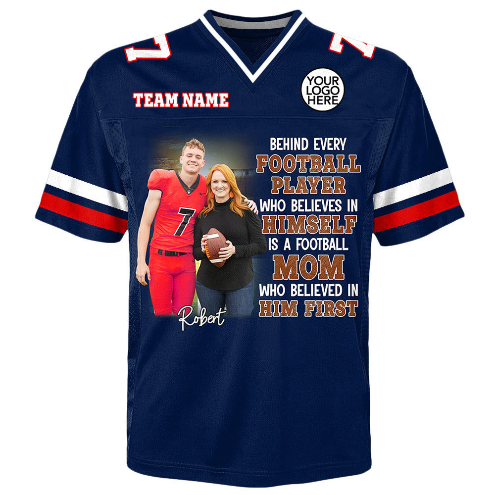 Personalized Football Mom Jersey Shirt - A Football Mom Who Believed In Him First Gift For Football Lovers Tu24 Do99