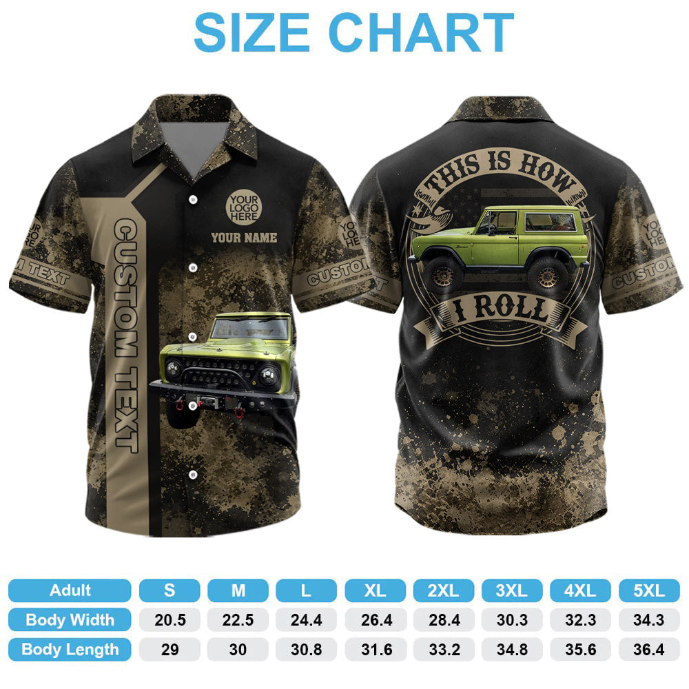 This Is How I Roll - Personalized Upload Vechicle Photo Hawaiian Shirt - Gift for Gift for Off Road Lovers A2110 Pt99
