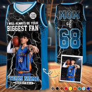 Custom I Will Always Be Your Biggest Fan Basketball Jersey, Photo Basketball Player , Gift For Basketball Mom L0411 Hv01