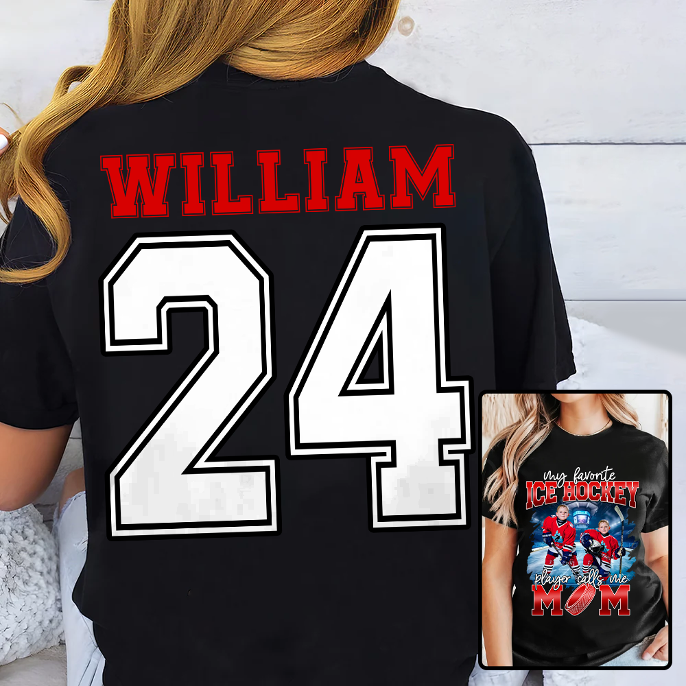 My Favorite Ice Hockey Player Calls Me Mom Personalized Ice Hockey Shirt Gift Ice Hockey Mom Ice Hockey Dad GameDay