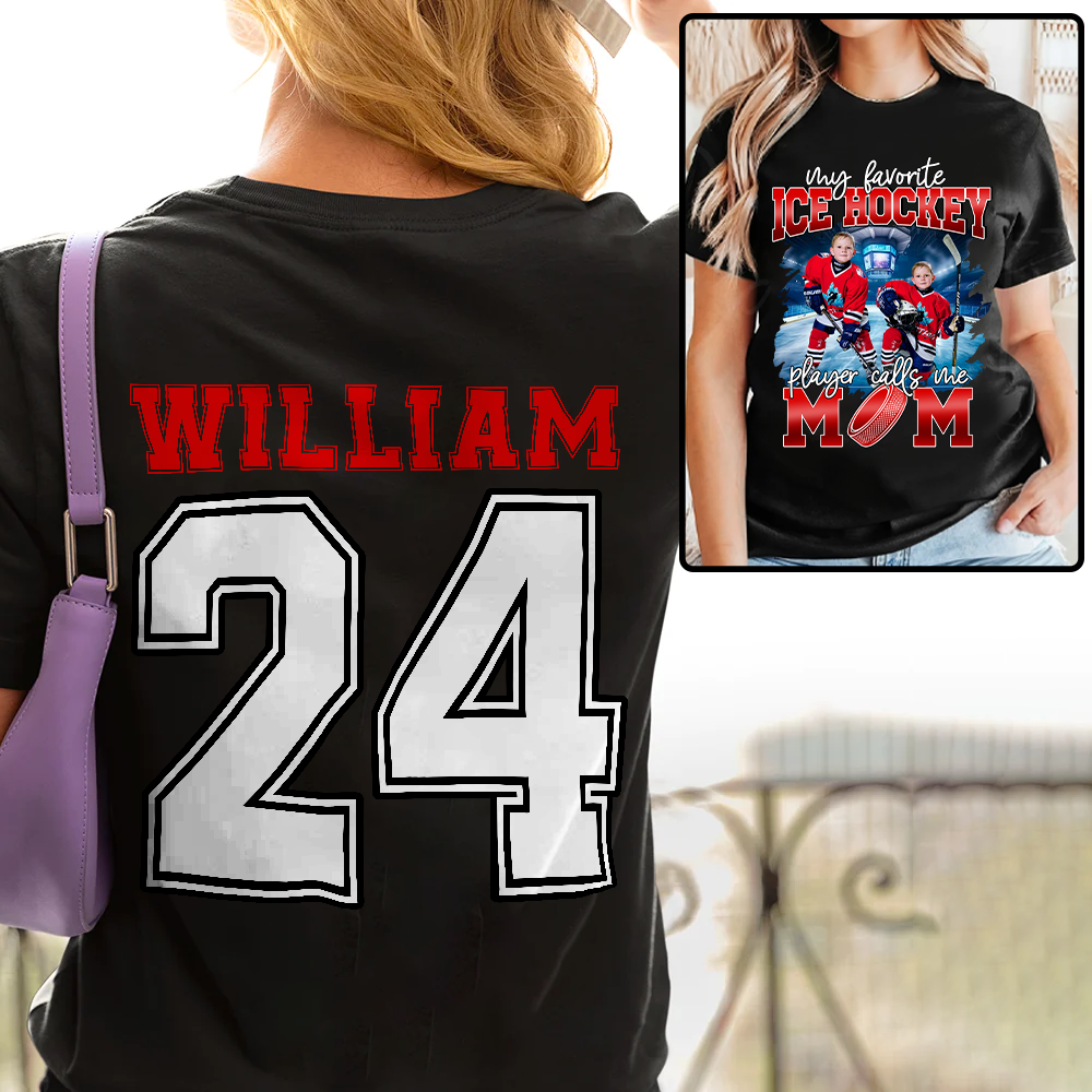 My Favorite Ice Hockey Player Calls Me Mom Personalized Ice Hockey Shirt Gift Ice Hockey Mom Ice Hockey Dad GameDay