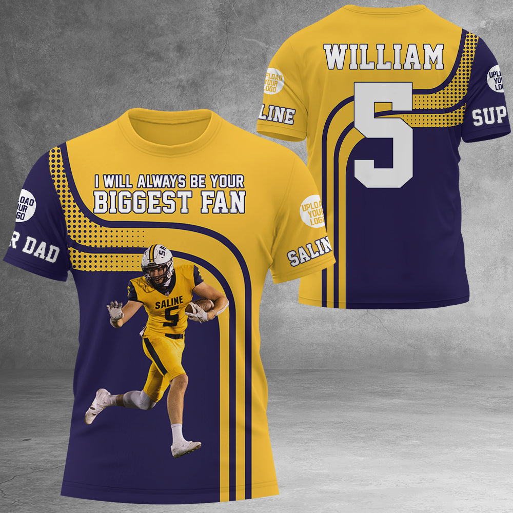 I Will Always Be Your Biggest Fan Personalized All Over Print Shirt For Family K1702