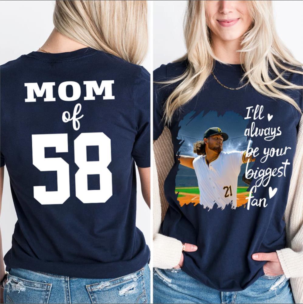 Custom Photo Baseball Player I Will Always Be Your Biggest Fan Personalized Softball Shirt Gift Baseball Mom Baseball Dad GameDay