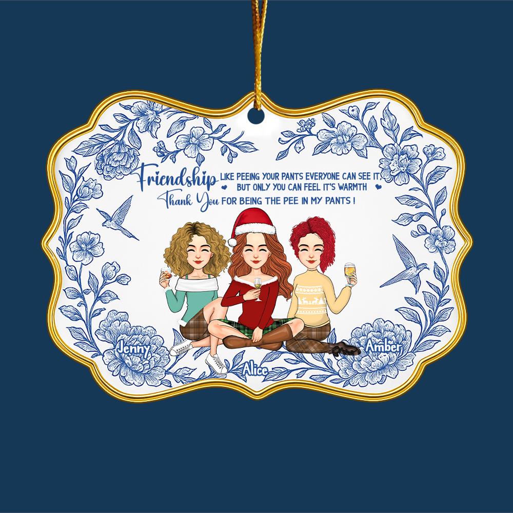 Friendship Like Peeing Your Pants Personalized Toile De Jouy Style  Acrylic Ornament - Best Friend Christmas  NH00