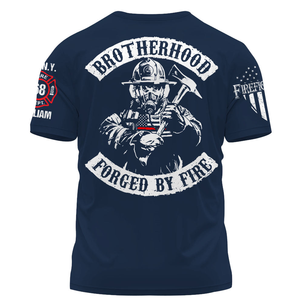 Personalized Shirt Brotherhood Forged By Fire Gift For Firefighter For Firemen K1702 Trhn