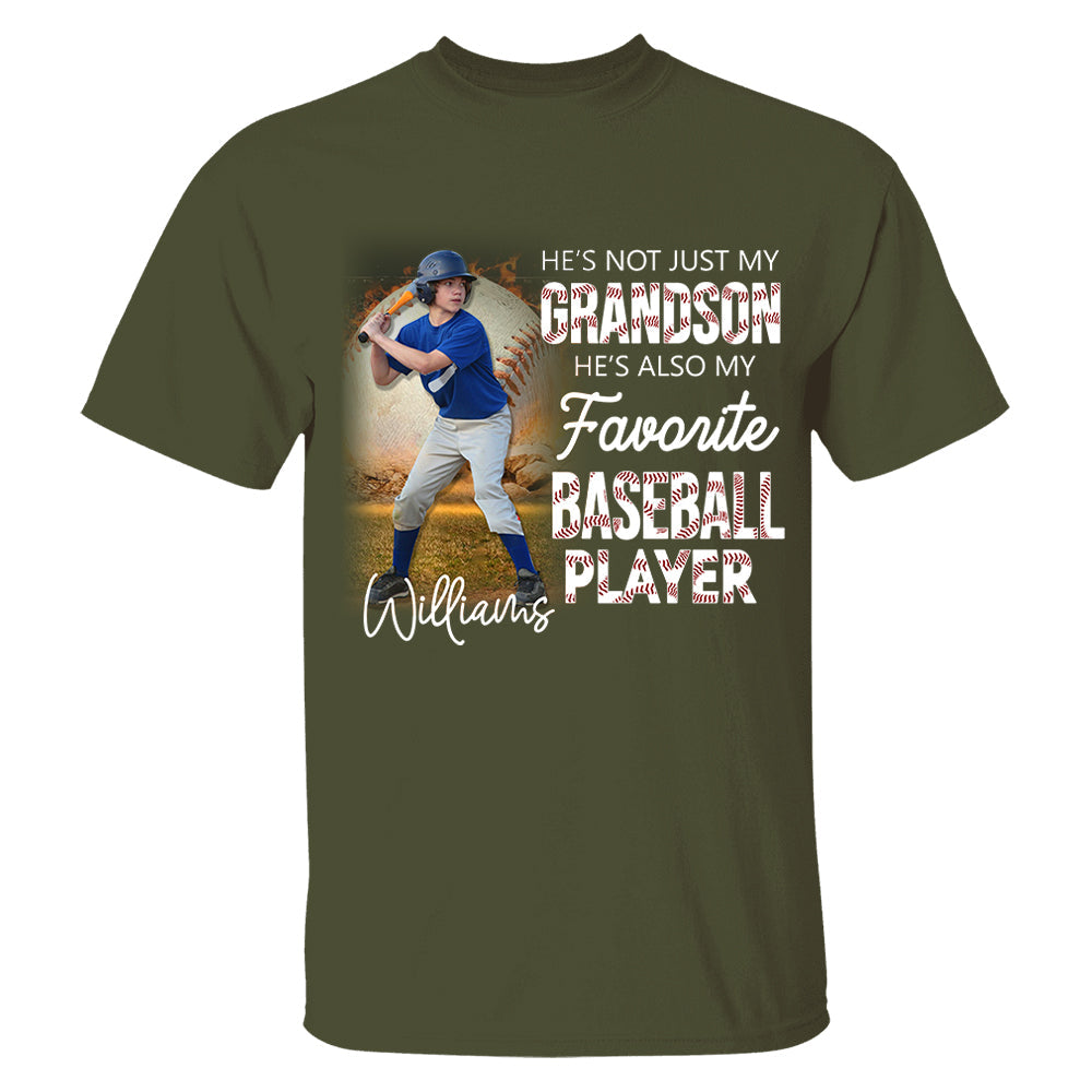 He's Not Just My Grandson He's Favorite Baseball Player - Personalized Shirt Tu20